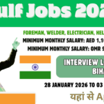 Gulf Jobs Interview 2026 in Bihar