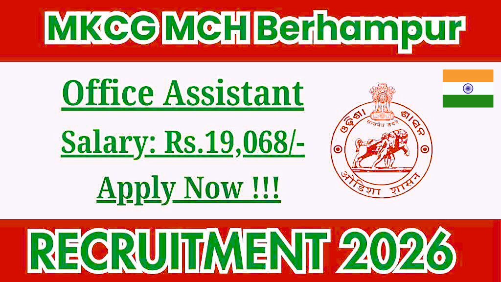 MKCG MCH Berhampur Recruitment 2026