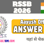 RSSB Aayush Officer Answer Key 2026