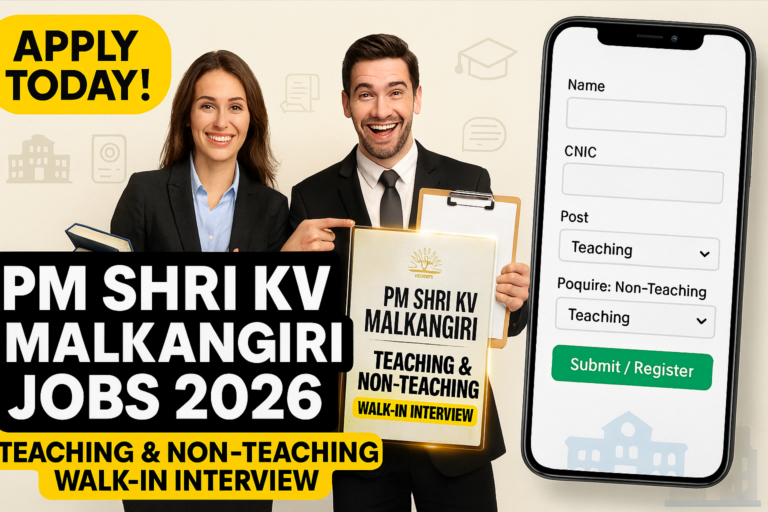 PM Shri KV Malkangiri Recruitment 2026 – Walk-in Interview for Teaching & Non-Teaching Posts